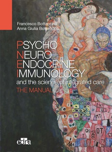 PSYCHONEUROENDOCRINOIMMUNOLOGY AND SCIENCE OF THE INTEGRATED CARE The manual