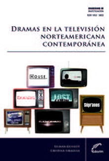Narrativas en progreso dramas en la tv norteamericana contemporan