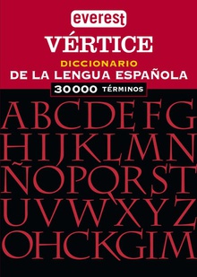 Diccionario Vértice de la Lengua Española 40.000 términos.
