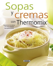 Sopas y cremas con thermomix