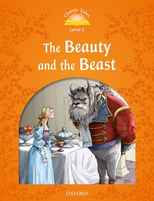 Classic Tales 5. Beauty and the Beast. MP3 Pack 2nd Edition +mp3 pack