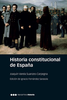 Historia constitucional de España Normas, instituciones, doctrinas