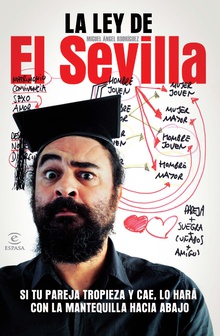 La ley de El Sevilla