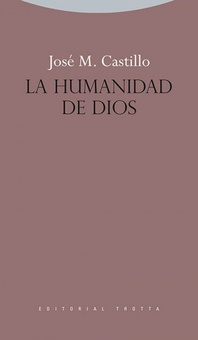 Humanidad de dios, la (nueva ed.)