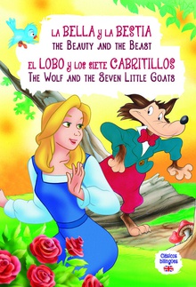 La Bella y la Bestia - El Lobo y los Siete Cabritillos The Beauty and the Beast - The Wolf and the Seven Little Goats
