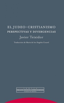 El judeo-cristianismo perspectivas y divergencias