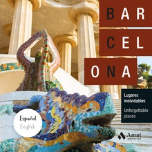 BARCELONA (Español-English) Lugares inolvidables - Unforgettable places