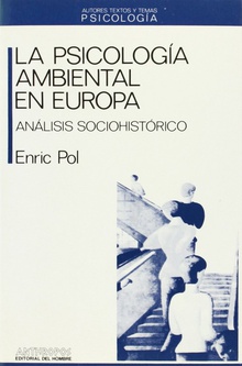 La psicología ambiental en Europa Análisis sociohistórico