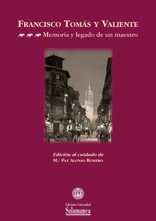 Francisco Tomás y Valiente y la historia del derecho procesal