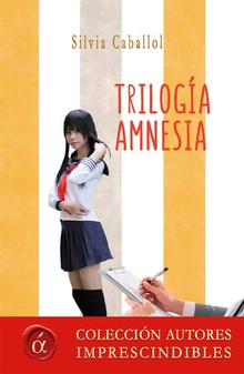Trilogía amnesia