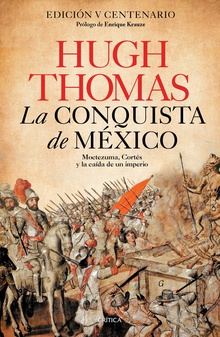 La conquista de México (Edición mexicana)