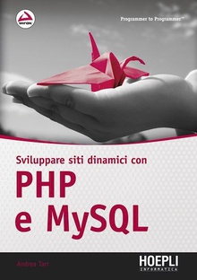 Sviluppare siti dinamici con PHP e MySQL