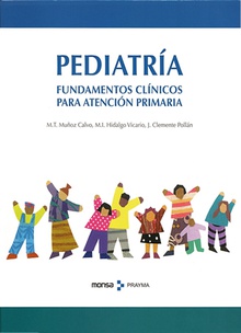 Pediatría. Fundamentos clínicos para atención primaria