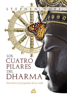 Los cuatro pilares dek Dharma Descubre el propósito de tu vida