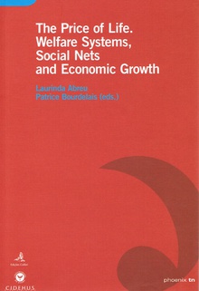 The price of lifewelfare systems, social nets and economic growth
